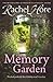 The Memory Garden by Rachel Hore