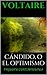 Cándido, o el optimismo by Voltaire