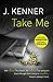 Take Me (Stark Trilogy, #3.5)