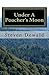 Under a Poacher's Moon: Stories of a Wisconsin Game Warden