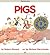 Pigs by Robert Munsch