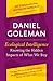 Ecological Intelligence by Daniel Goleman