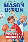 Mason Dixon: Bask...