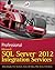 Professional Microsoft SQL Server 2012 Integration Services