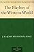 The Playboy of the Western World by J.M. Synge