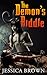 The Demon's Riddle by Jessica Brown