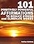 101 Positively Powerful Affirmations To Reduce Stress and Eli... by Nathan Cadbury