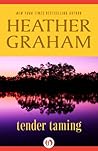 Tender Taming