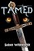 Tamed