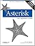 Asterisk: The Definitive Guide