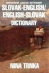 Slovak-English English-Slovak Dictionary (Hippocrene Concise Dictionary) (Language Dictionaries Series)