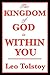 The Kingdom of God is Within You by Leo Tolstoy