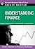 Understanding Finance: Expert Solutions to Everyday Challenges (Pocket Mentor)