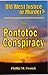 The Pontotoc Conspiracy