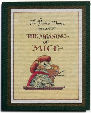 The Meaning of Mice (Unknown Binding)
