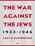 The War Against the Jews, 1933–1945