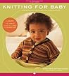 Knitting for Baby...