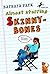 Almost Starring Skinnybones by Barbara Park