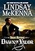 Dawn of Valor by Lindsay McKenna