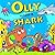 Olly Meets a Shark (Adventures of Ocean Olly Octopus)