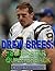 Drew Brees: Superstar Quart...