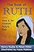 The Book of Ruth (Show and Tell Bible)