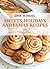 Sweets, Holidays and Family Recipes - Israeli-Mediterranean C... by Orly Ziv