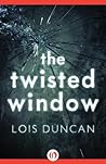 The Twisted Window