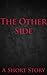 The Other Side