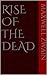Rise of the Dead