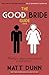 The Good Bride Guide