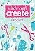 Stitch, Craft, Create: Crochet