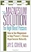 The Magnesium Solution for High Blood Pressure by Jay S. Cohen