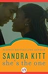 She's the One by Sandra Kitt