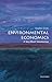 Environmental Economics: A Very Short Introduction (Very Short Introductions Book 284)
