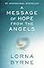 A Message of Hope from the Angels by Lorna Byrne