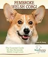 Pembroke Welsh Corgi (Breed Lover's Guide) Book cover for Pembroke Welsh Corgi (Breed Lover's Guide)