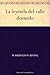 La leyenda del valle dormido (Spanish Edition)
