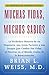 Muchas Vidas, Muchos Sabios by Brian L. Weiss