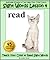Adorable Kittens & Cats (Lesson 4) Help Your Child Learn Sight Words (Teach Your Child To Read with Kittens! Book 5)