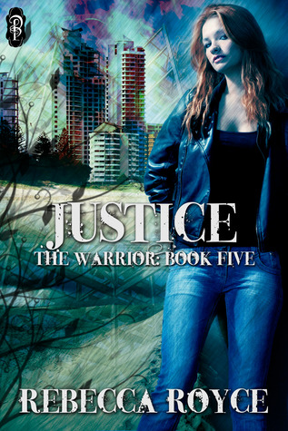 Justice (The Warrior, #5)
