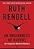 An Unkindness of Ravens by Ruth Rendell An Unkindness of Ravens by Ruth Rendell