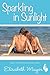 Sparkling in Sunlight by Elisabeth Mayer Sparkling in Sunlight by Elisabeth Mayer