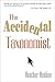 The Accidental Taxonomist (The Accidental Library Series)