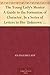 The Young Lady's Mentor A Guide to the Formation of Character. In a Series of Letters to Her Unknown Friends