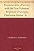 Reminiscences of Service with the First Volunteer Regiment of Georgia, Charleston Harbor, in 1863 An address delivered before the Georgia Historical Society, March 3, 1879