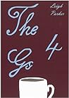 The 4 Gs by Leigh Parker