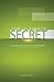 The Ultimate Secret: The Po...