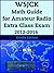 W5JCK Math Guide for Amateur Radio Extra Class Exam 2012-2016 by Ceburn Swinden