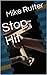 Stop-Hit by Mike Rutter